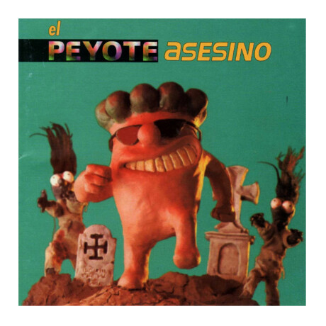 El Peyote Asesino - El Peyote Asesino Vinilo El Peyote Asesino - El Peyote Asesino Vinilo