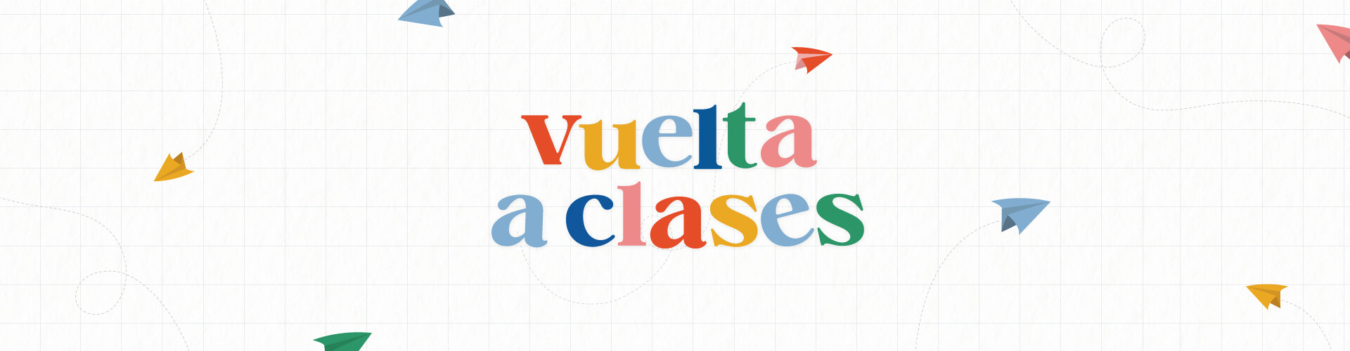 VUELTA A CLASES