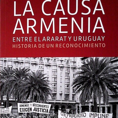 CAUSA ARMENIA, LA CAUSA ARMENIA, LA