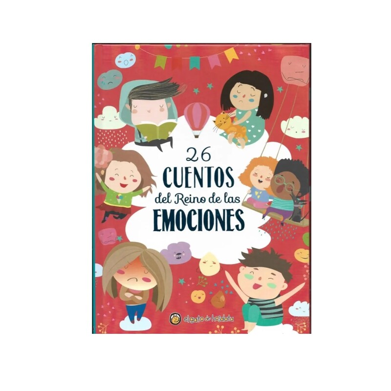 26 CUENTOS DEL REINO DE LAS EMOCIONES 26 CUENTOS DEL REINO DE LAS EMOCIONES