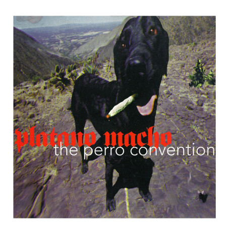 Platano Macho - The Perro Convention - Vinilo Platano Macho - The Perro Convention - Vinilo