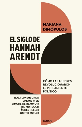 El siglo de Hannah Arendt El siglo de Hannah Arendt