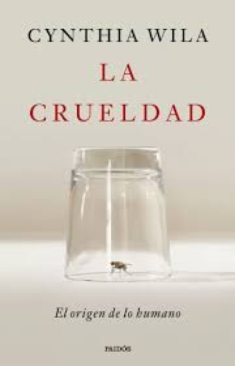 LA CRUELDAD 