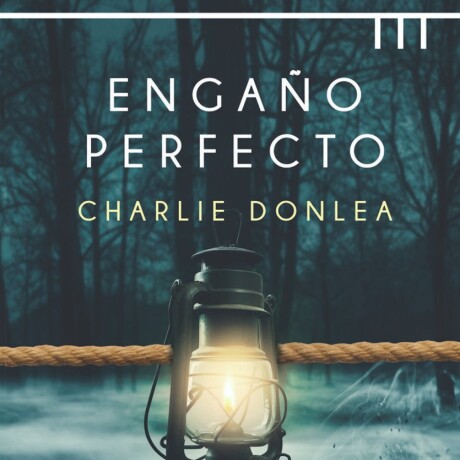 ENGAÑO PERFECTO ENGAÑO PERFECTO