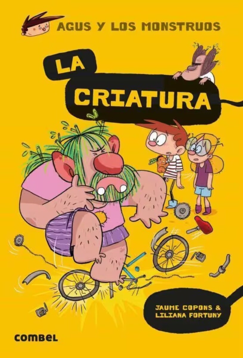 Agus y los Monstruos 18. La criatura 