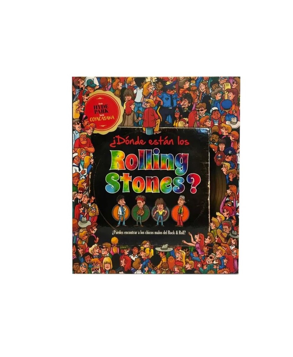 ¿DÓNDE ESTÁN LOS ROLLING STONES? 