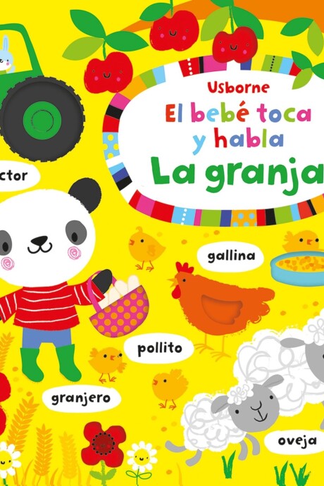 BEBE TOCA Y HABLA LA GRANJA, EL BEBE TOCA Y HABLA LA GRANJA, EL