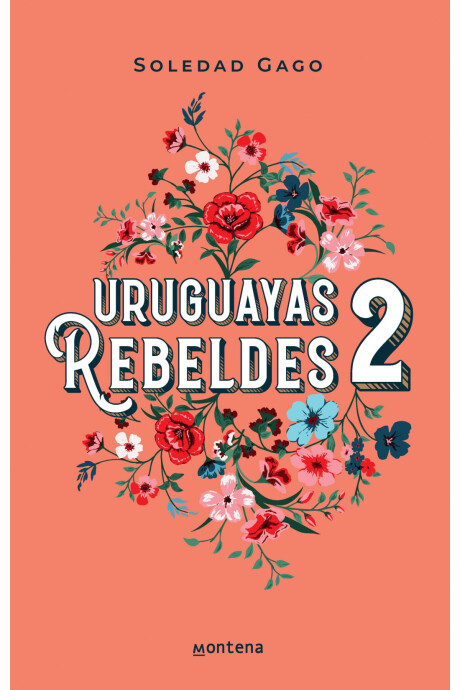 URUGUAYAS REBELDES (2) URUGUAYAS REBELDES (2)