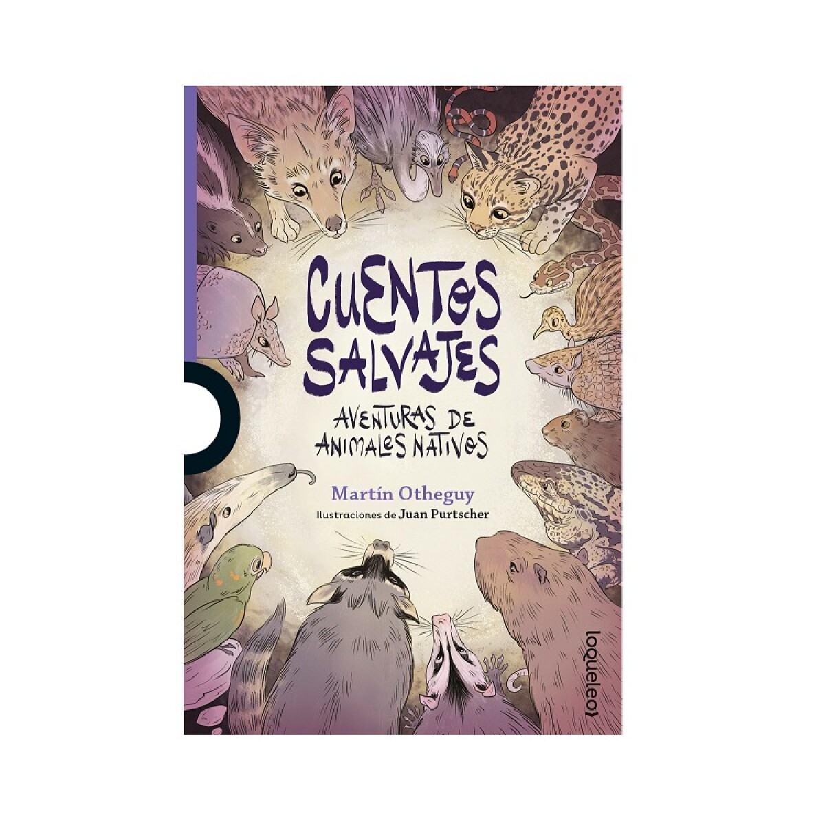 CUENTOS SALVAJES AVENTURAS DE LOS ANIMALES NATIVOS 