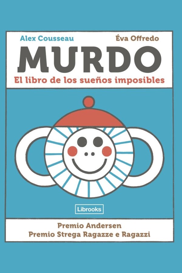 Murdo. El Libro De Los Sueños Imposibles Murdo. El Libro De Los Sueños Imposibles