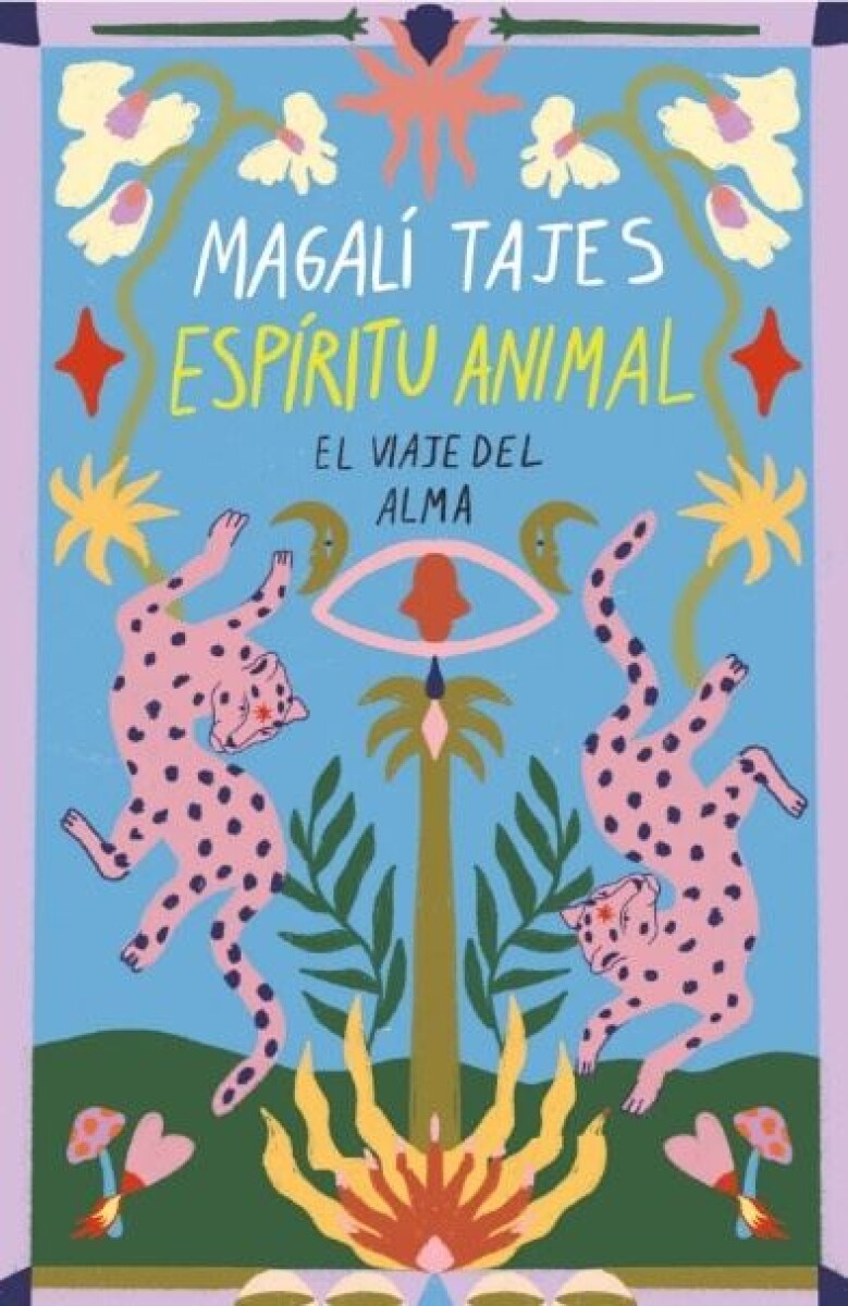 Espíritu Animal - El Viaje Del Alma 