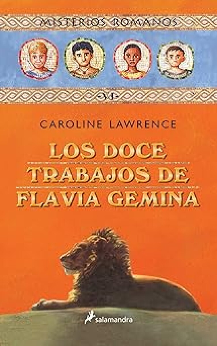 DOCE TRABAJOS DE FLAVIA GEMINA, LOS. MISTERIOS ROMANOS VI 