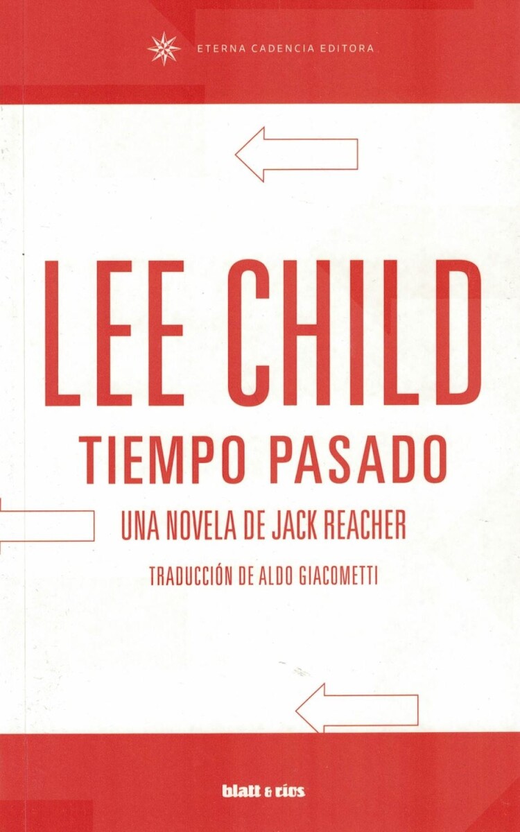 Tiempo Pasado. Una Novela De Jack Reacher 