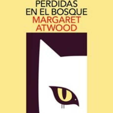 PERDIDAS EN EL BOSQUE PERDIDAS EN EL BOSQUE