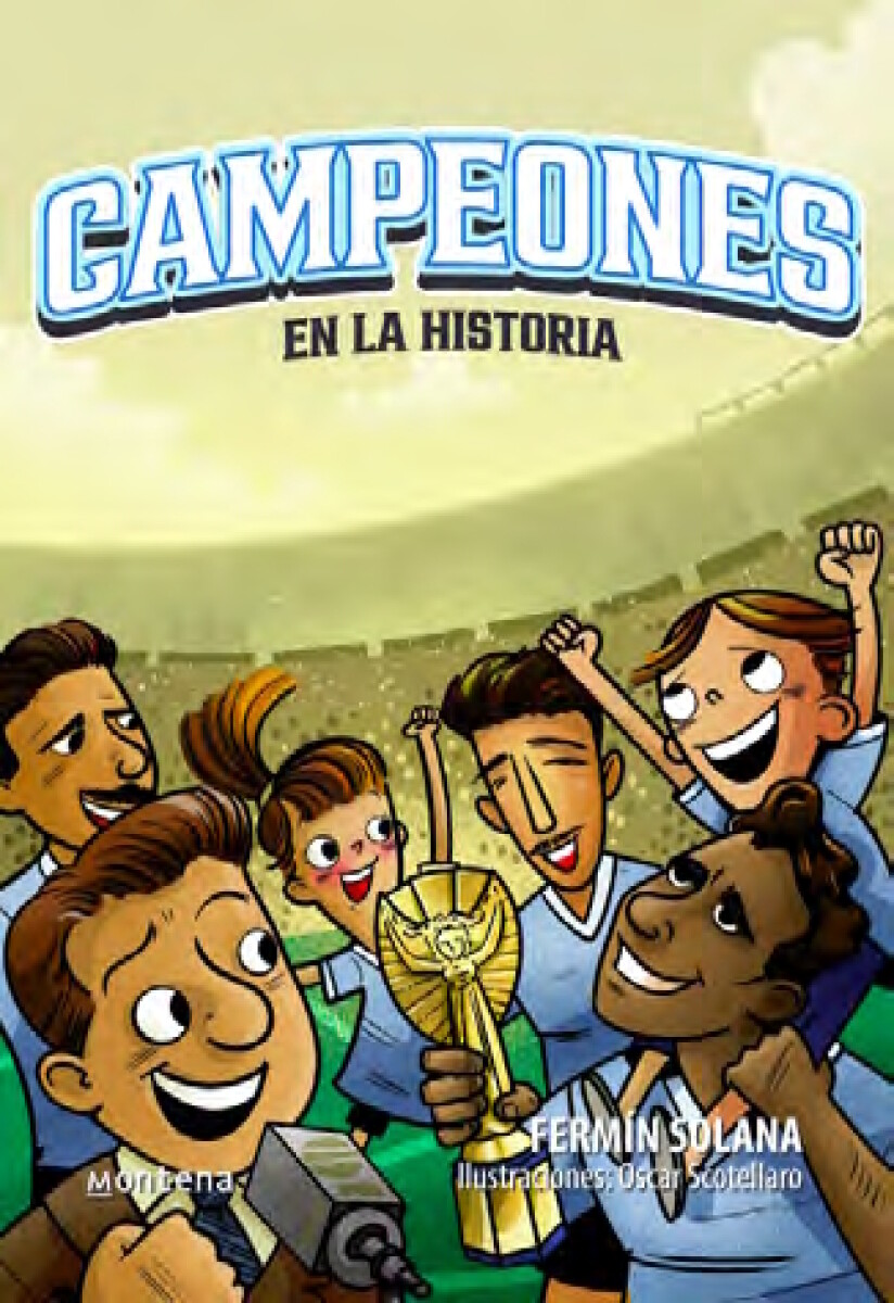 Campeones en la historia 