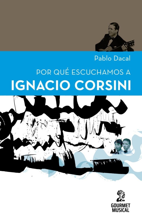Por Qué Escuchamos A Ignacio Corsini Por Qué Escuchamos A Ignacio Corsini