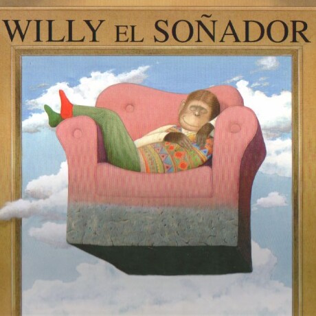 WILLY EL SOÑADOR WILLY EL SOÑADOR