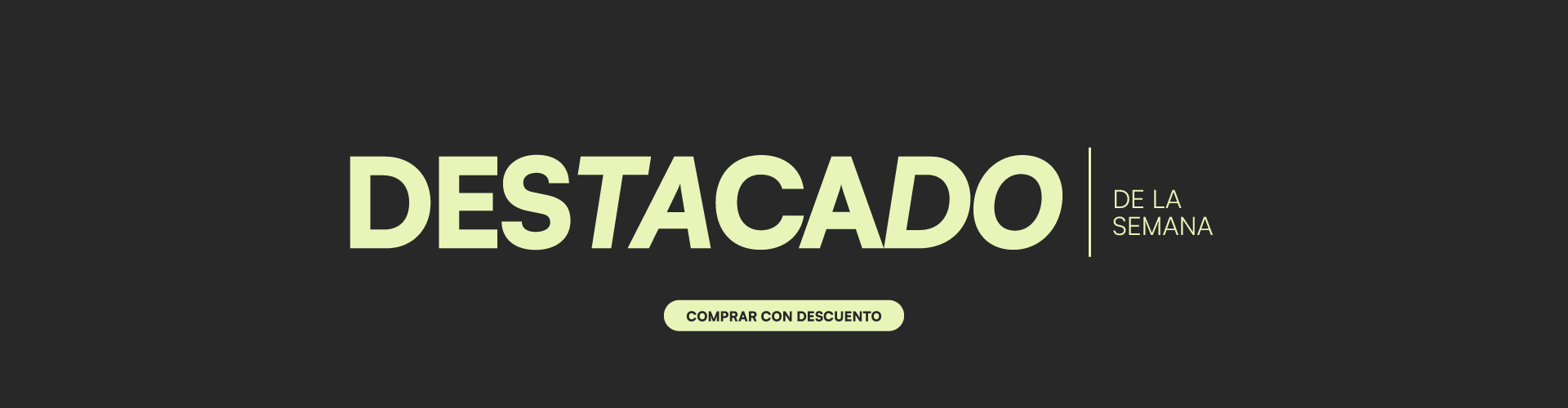 Destacados de la semana