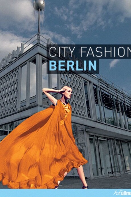 CITY FASHION BERLIN CITY FASHION BERLIN
