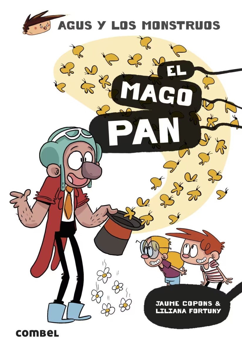 Agus y los Monstruos 26. El Mago Pan 