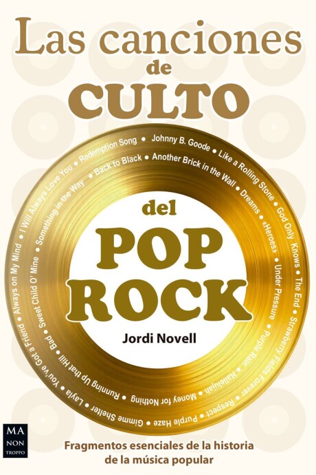 CANCIONES DE CULTO DEL POP ROCK, LAS CANCIONES DE CULTO DEL POP ROCK, LAS