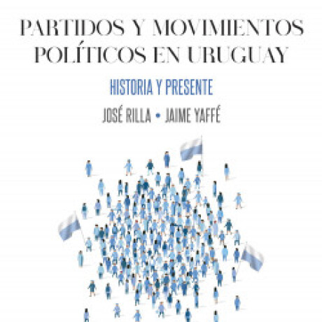 PARTIDOS Y MOVIMIENTOS POLÍTICOS EN URUGUAY - BLANCOS PARTIDOS Y MOVIMIENTOS POLÍTICOS EN URUGUAY - BLANCOS