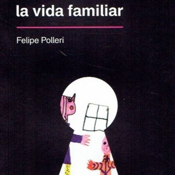 Vida Familiar, La Vida Familiar, La