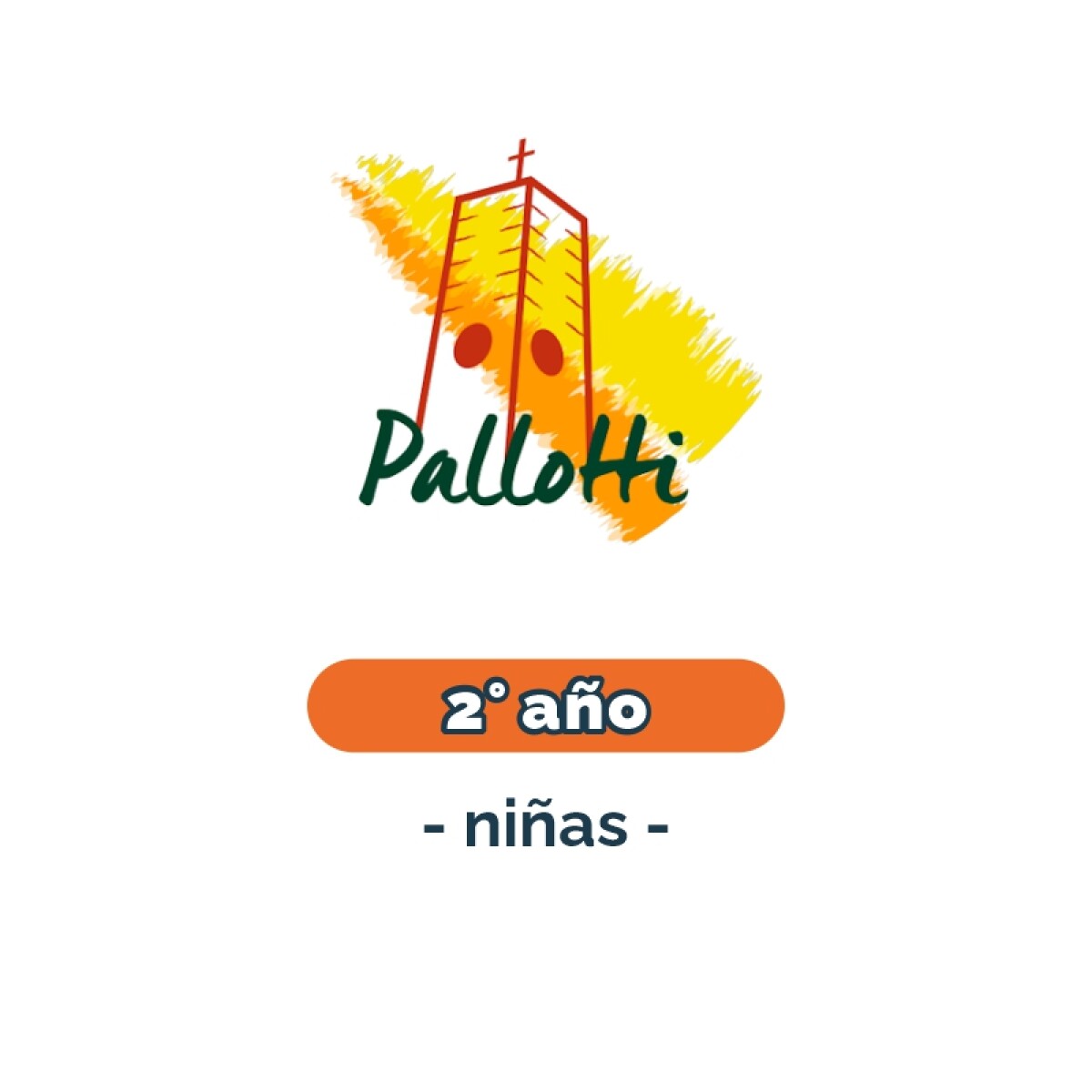 Lista de materiales - Primaria - 2° niñas Pallotti 