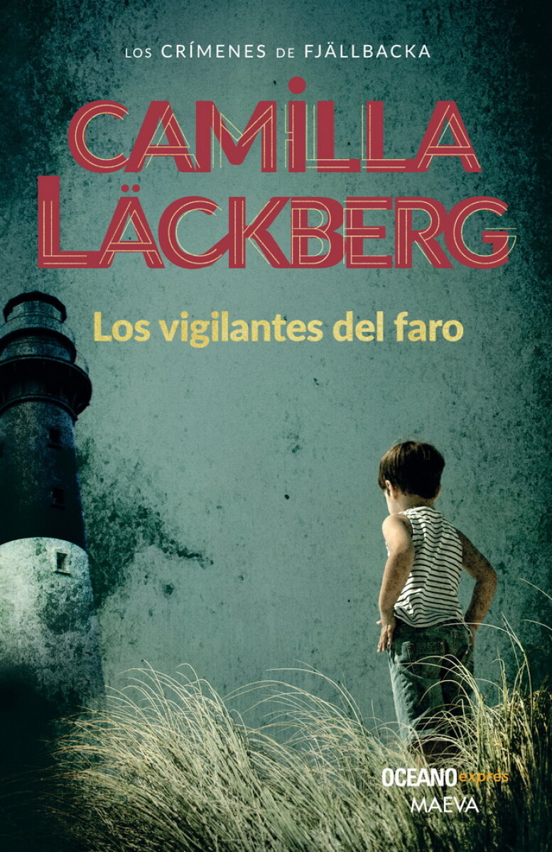 Los vigilantes del faro. Los Crímenes de Fjällbacka 07 