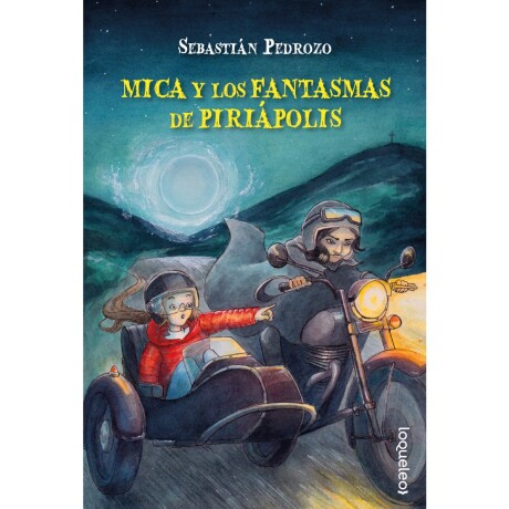 Libro Mica y los Fantasmas de Piriapolis Santillana 001