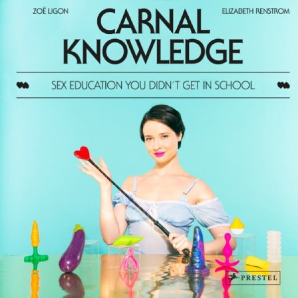 Carnal Knowledge Carnal Knowledge