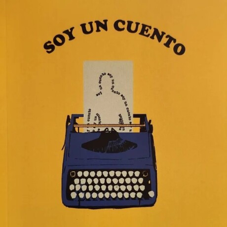SOY UN CUENTO SOY UN CUENTO