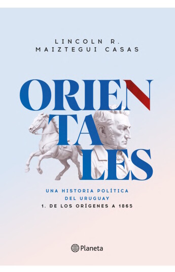 Orientales 01. De los orígenes a 1865 Orientales 01. De los orígenes a 1865