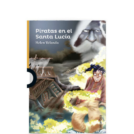 Libro Piratas en el Santa Lucía Helen Velando 001