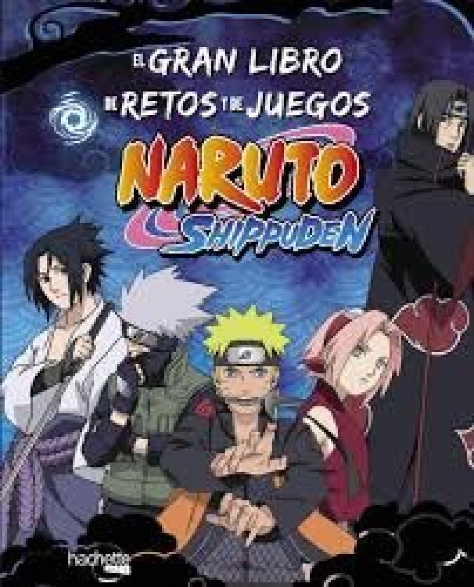 GRAN LIBRO DE RETOS Y DE JUEGOS NARUTO SHIPPUDEN 