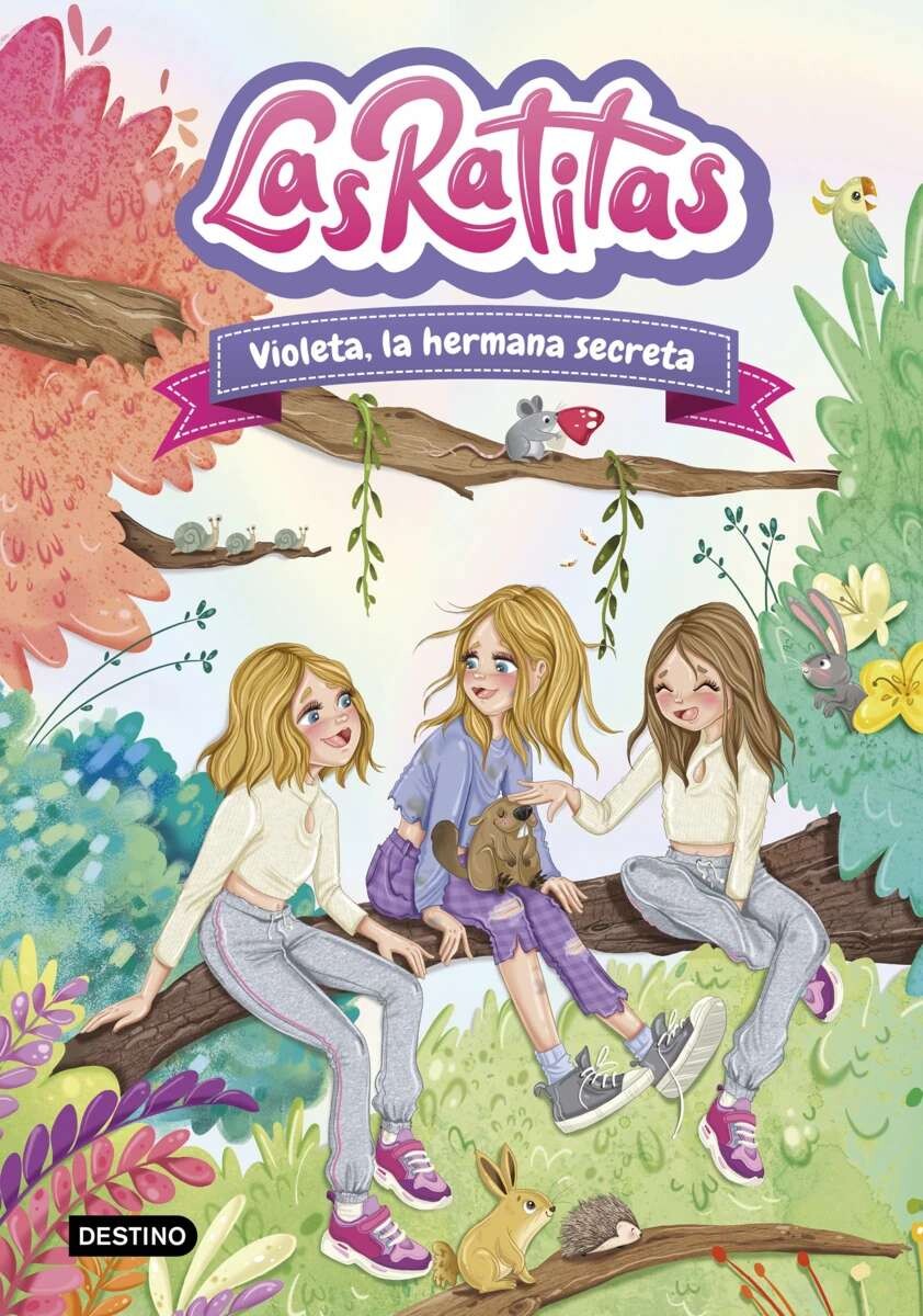 Las Ratitas 12. Violeta, la hermana secreta 