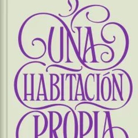 UNA HABITACION PROPIA UNA HABITACION PROPIA