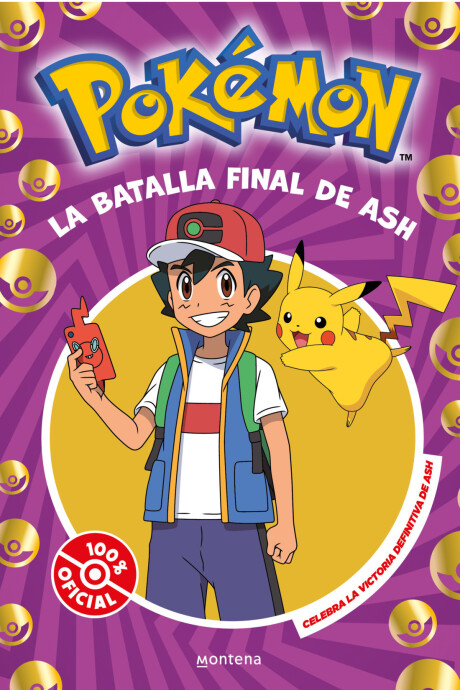 LA BATALLA FINAL DE ASH - POKEMON LA BATALLA FINAL DE ASH - POKEMON