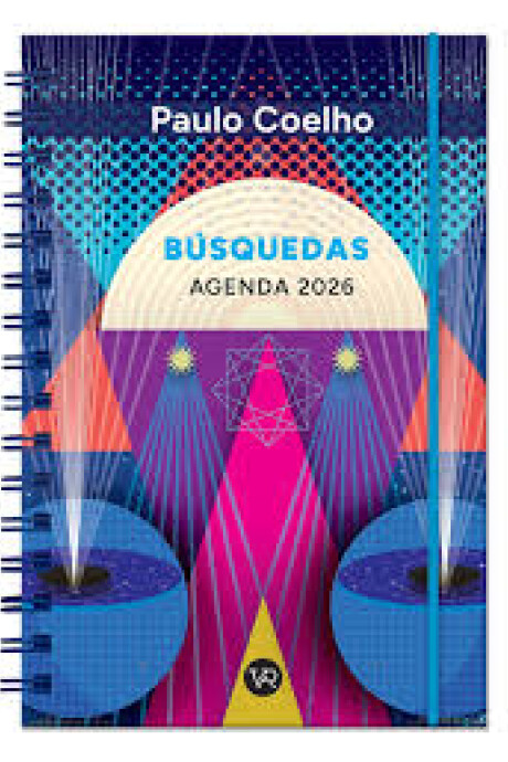 AGENDA PAULO COELHO 2026 - ANILLADA: BUSQUEDAS / CYAN AGENDA PAULO COELHO 2026 - ANILLADA: BUSQUEDAS / CYAN