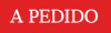 A Pedido