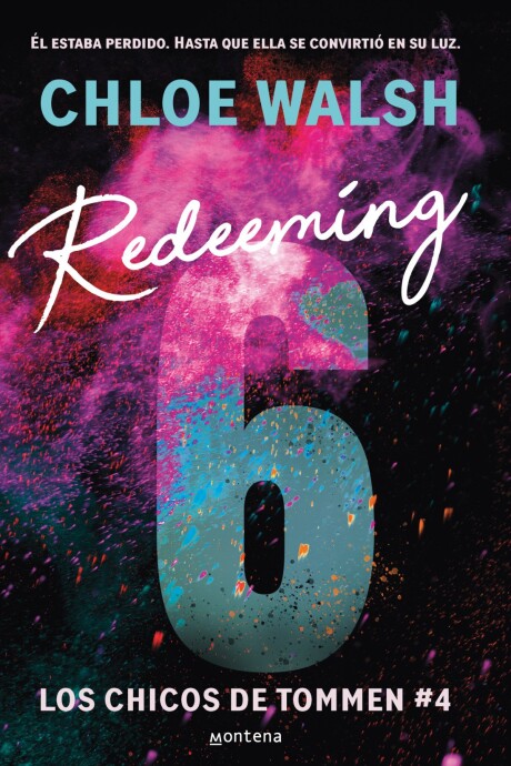 REDEEMING 6 (LOS CHICOS DE TOMMEN 4) REDEEMING 6 (LOS CHICOS DE TOMMEN 4)