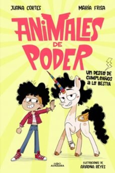 ANIMALES DE PODER 1. UN DESEO DE CUMPLEAÑOS A LO BESTIA ANIMALES DE PODER 1. UN DESEO DE CUMPLEAÑOS A LO BESTIA