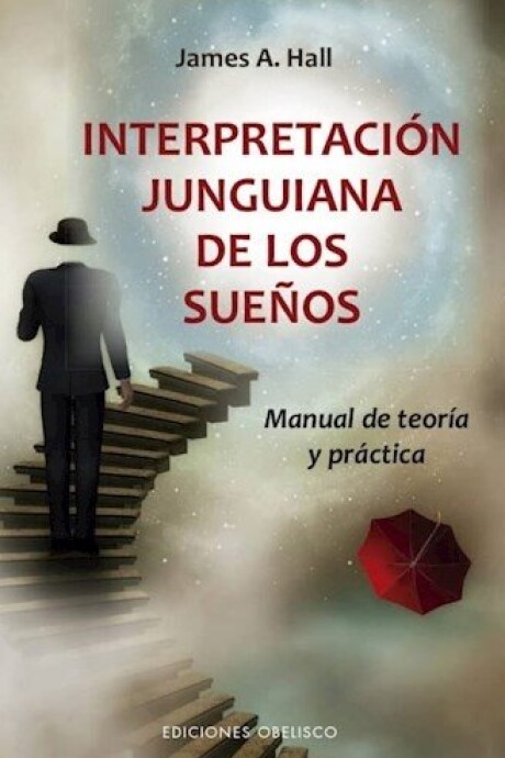 INTERPRETACION JUNGUIANA DE LOS SUEÑOS INTERPRETACION JUNGUIANA DE LOS SUEÑOS