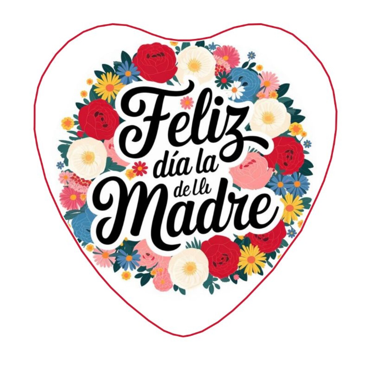 Lámina Feliz Día Mamá - Flores Corazón 