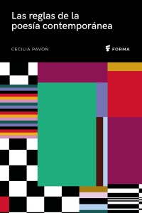 Reglas De La Poesía Contemporánea, Las Reglas De La Poesía Contemporánea, Las