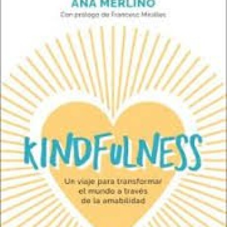 KINDFULNESS KINDFULNESS