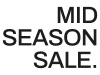 30% MID SEASON SALE