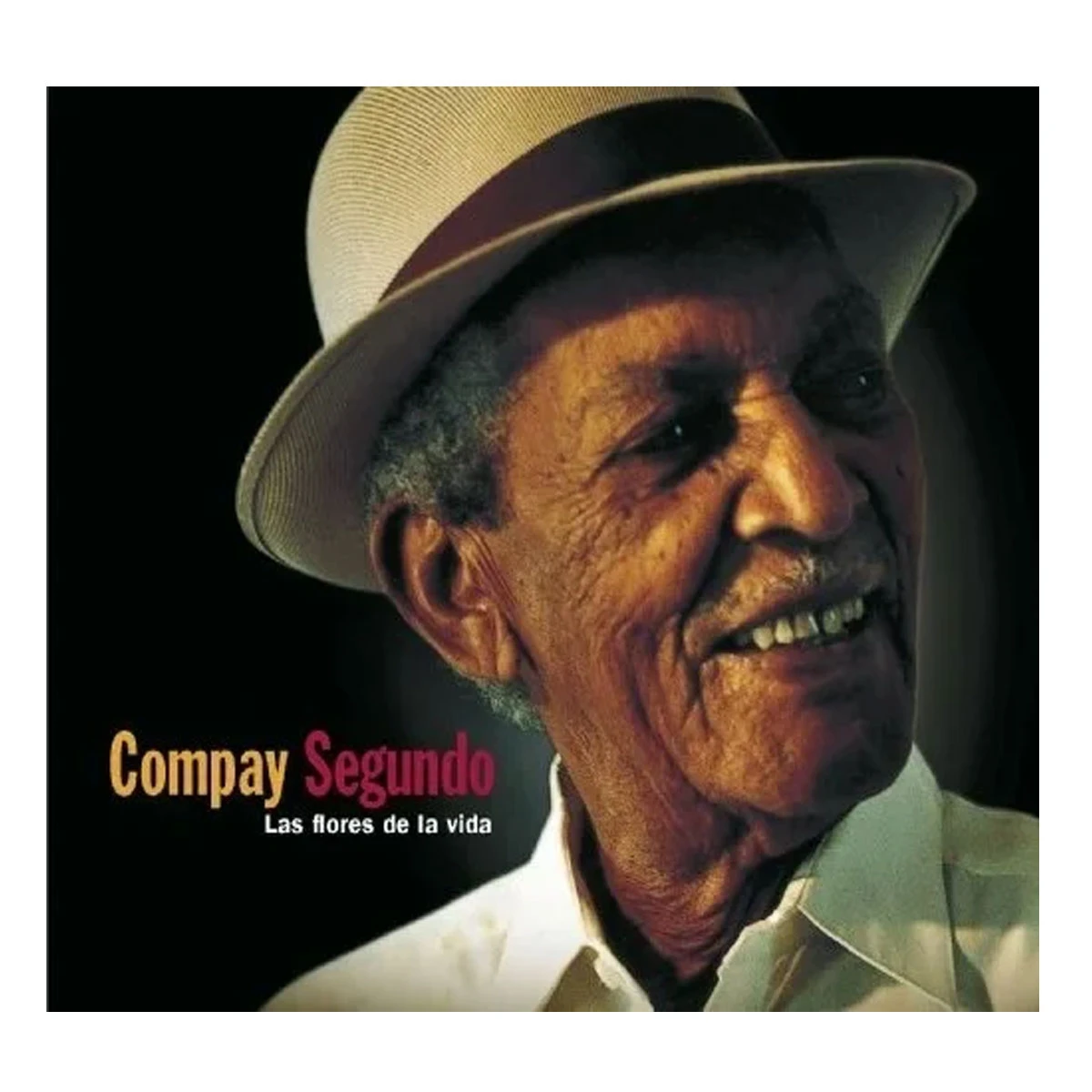 Compay Segundo - Las Flores De La Vida - Vinyl 