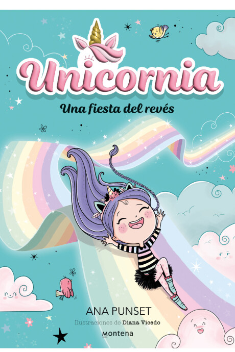 UNA FIESTA DEL REVÉS (UNICORNIA 2) UNA FIESTA DEL REVÉS (UNICORNIA 2)