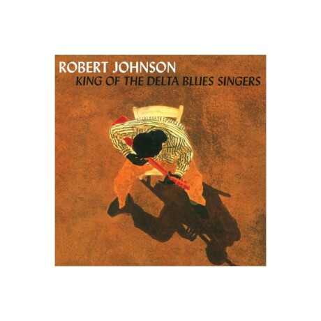 Robert Johnson - King Of The Delta Blues - Cd Robert Johnson - King Of The Delta Blues - Cd